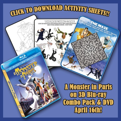 ACTIVITY SHEETS & TRAILER! – A MONSTER IN PARIS