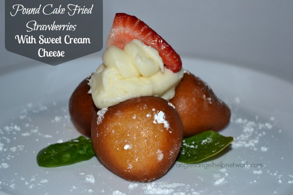 Pound Cake Fried Strawberries With Sweet Cream Cheese 