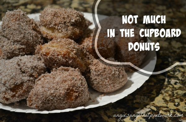 Not Much In The Cupboard Donut Drops