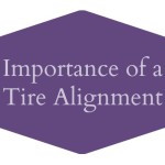 Importance of a Tire Alignment