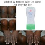 Johnson’s Baby Gel Hacks For Everyday Use