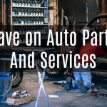 Save on Auto Parts And Services