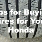 Tips for Buying Tires for Your Honda