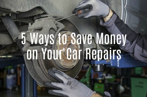 5 Ways to Save Money on Your Car Repairs